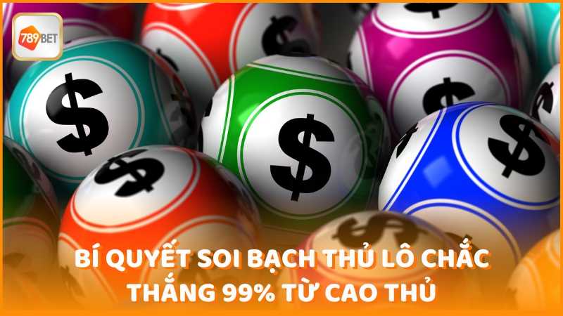 Bi Quyet Soi Bach Thu Lo Chac Thang Tu Cao Thu (1)