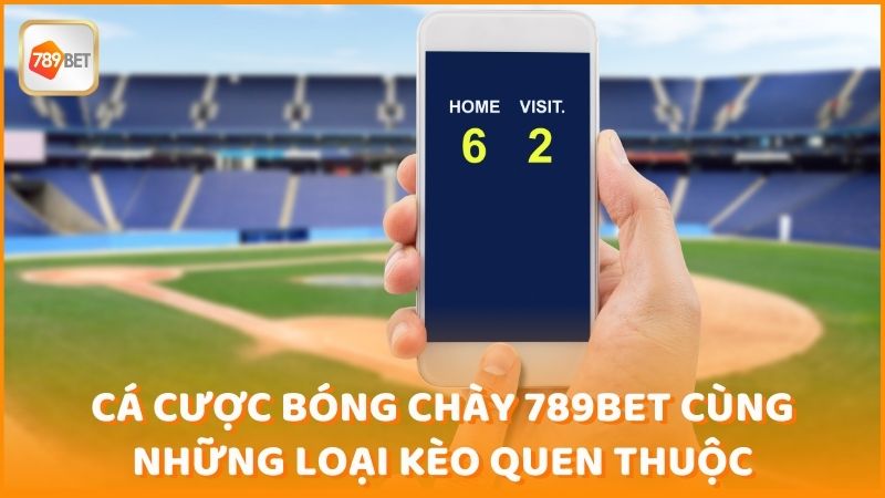 Ca Cuoc Bong Chay 789bet Cung Nhung Loai Keo Quen Thuoc