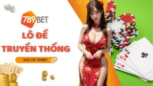 Lo De Truyen Thong 789bet (1)