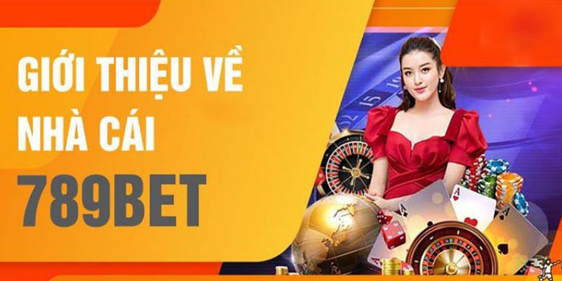 Gioi Thieu Nha Cai Uy Tin 789bet